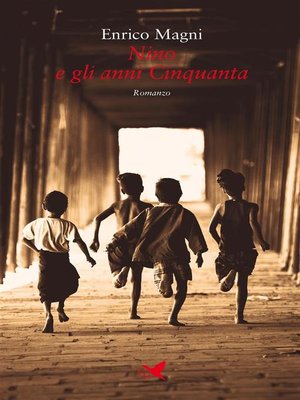 cover image of Nino e gli anni Cinquanta